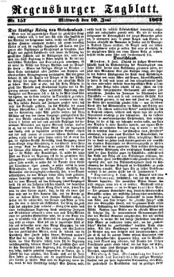 Regensburger Tagblatt Mittwoch 10. Juni 1863