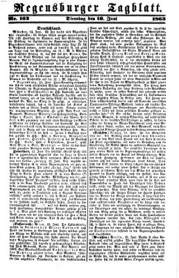Regensburger Tagblatt Dienstag 16. Juni 1863