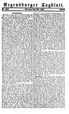 Regensburger Tagblatt Freitag 10. Juli 1863