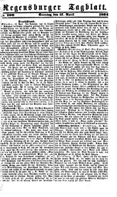 Regensburger Tagblatt Sonntag 17. April 1864