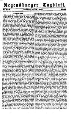 Regensburger Tagblatt Montag 6. Juni 1864