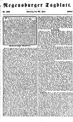 Regensburger Tagblatt Dienstag 21. Juni 1864