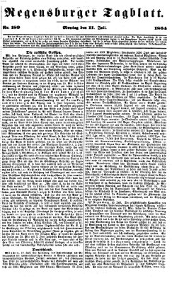 Regensburger Tagblatt Montag 11. Juli 1864