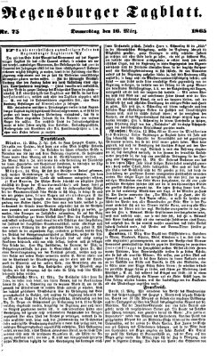 Regensburger Tagblatt Donnerstag 16. März 1865