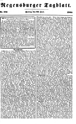 Regensburger Tagblatt Freitag 23. Juni 1865