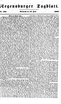 Regensburger Tagblatt Mittwoch 13. Juni 1866
