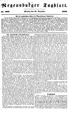 Regensburger Tagblatt Montag 31. Dezember 1866