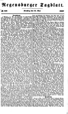 Regensburger Tagblatt Dienstag 14. Mai 1867