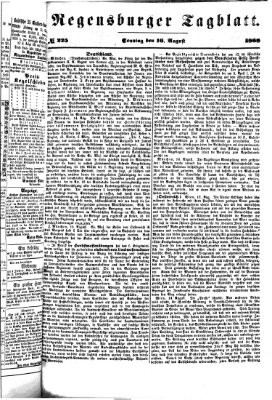 Regensburger Tagblatt Sonntag 16. August 1868