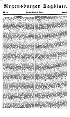 Regensburger Tagblatt Freitag 23. April 1869