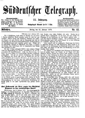 Süddeutscher Telegraph Freitag 11. Februar 1870