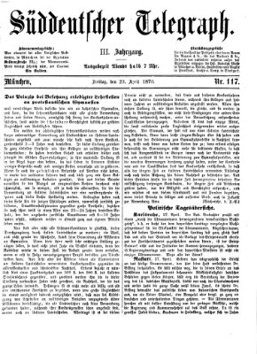 Süddeutscher Telegraph Freitag 29. April 1870