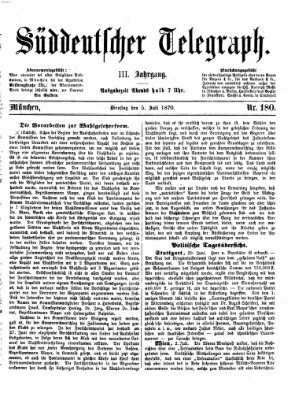 Süddeutscher Telegraph Dienstag 5. Juli 1870