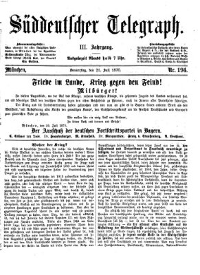 Süddeutscher Telegraph Donnerstag 21. Juli 1870