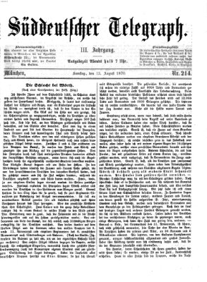 Süddeutscher Telegraph Samstag 13. August 1870