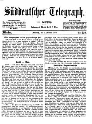 Süddeutscher Telegraph Mittwoch 5. Oktober 1870