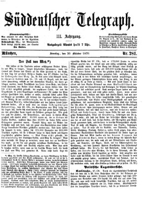 Süddeutscher Telegraph Sonntag 30. Oktober 1870