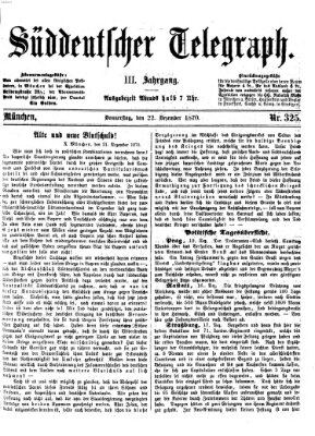 Süddeutscher Telegraph Donnerstag 22. Dezember 1870