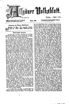 Allgäuer Volksblatt Freitag 1. April 1870