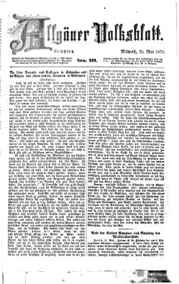 Allgäuer Volksblatt Mittwoch 25. Mai 1870