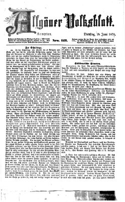 Allgäuer Volksblatt Dienstag 28. Juni 1870