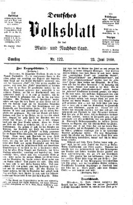 Deutsches Volksblatt für das Main- und Nachbar-Land Samstag 23. Juni 1860
