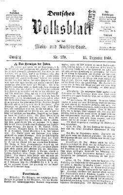 Deutsches Volksblatt für das Main- und Nachbar-Land Samstag 15. Dezember 1860