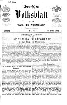 Deutsches Volksblatt für das Main- und Nachbar-Land Samstag 23. März 1861