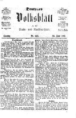 Deutsches Volksblatt für das Main- und Nachbar-Land Sonntag 23. Juni 1861