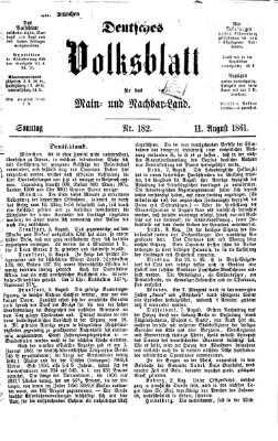 Deutsches Volksblatt für das Main- und Nachbar-Land Sonntag 11. August 1861