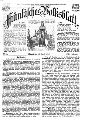 Fränkisches Volksblatt Mittwoch 12. August 1868