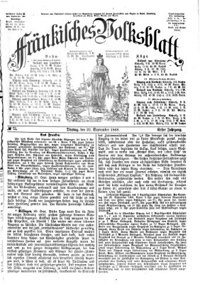 Fränkisches Volksblatt Dienstag 22. September 1868