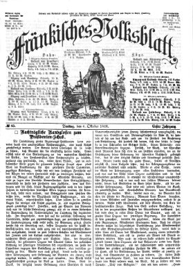 Fränkisches Volksblatt Dienstag 6. Oktober 1868