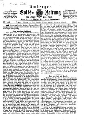 Amberger Volks-Zeitung für Stadt und Land Montag 10. Mai 1869