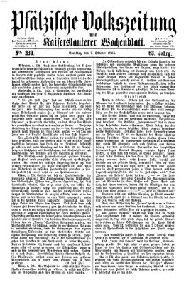 Pfälzische Volkszeitung und Kaiserslauterer Wochenblatt (Pfälzische Volkszeitung) Samstag 7. Oktober 1865
