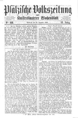 Pfälzische Volkszeitung und Kaiserslauterer Wochenblatt (Pfälzische Volkszeitung) Mittwoch 20. Dezember 1865