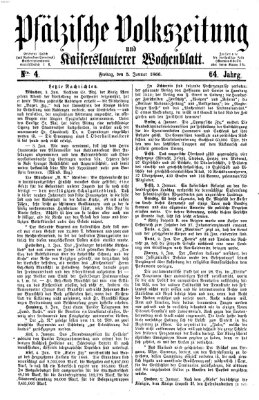 Pfälzische Volkszeitung und Kaiserslauterer Wochenblatt (Pfälzische Volkszeitung) Freitag 5. Januar 1866