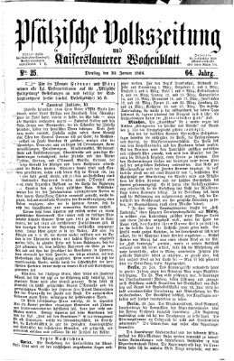 Pfälzische Volkszeitung und Kaiserslauterer Wochenblatt (Pfälzische Volkszeitung) Dienstag 30. Januar 1866