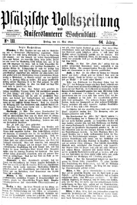 Pfälzische Volkszeitung und Kaiserslauterer Wochenblatt (Pfälzische Volkszeitung) Freitag 11. Mai 1866