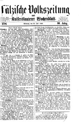 Pfälzische Volkszeitung und Kaiserslauterer Wochenblatt (Pfälzische Volkszeitung) Mittwoch 25. Juli 1866