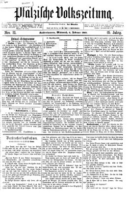 Pfälzische Volkszeitung Mittwoch 6. Februar 1867