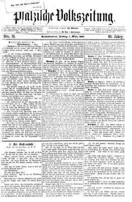 Pfälzische Volkszeitung Freitag 1. März 1867