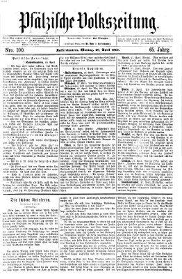 Pfälzische Volkszeitung Montag 29. April 1867