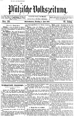 Pfälzische Volkszeitung Dienstag 4. Juni 1867