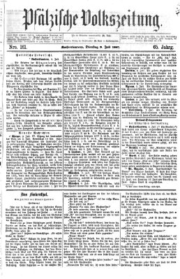 Pfälzische Volkszeitung Dienstag 9. Juli 1867