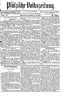 Pfälzische Volkszeitung Samstag 27. Juli 1867