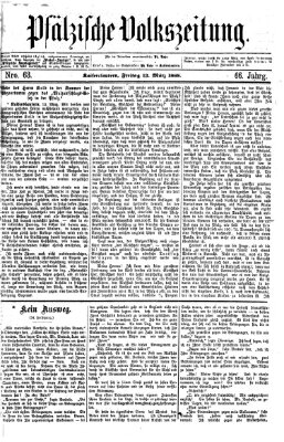 Pfälzische Volkszeitung Freitag 13. März 1868