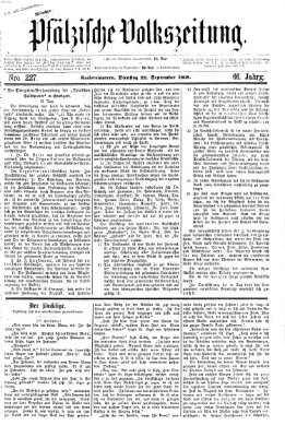 Pfälzische Volkszeitung Dienstag 22. September 1868