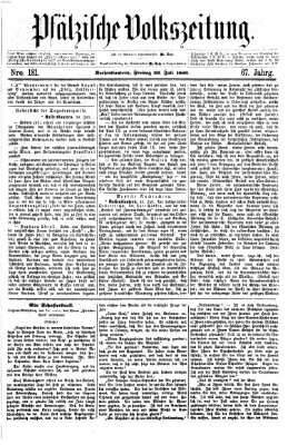 Pfälzische Volkszeitung Freitag 30. Juli 1869