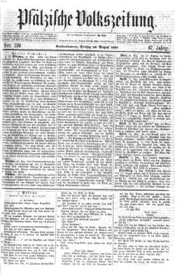 Pfälzische Volkszeitung Freitag 20. August 1869